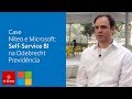 Case Self-service BI . Niteo e Microsoft