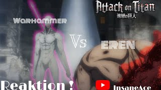 Reaktion auf Eren Vs Warhammer Titan | Attack on Titan | Ace