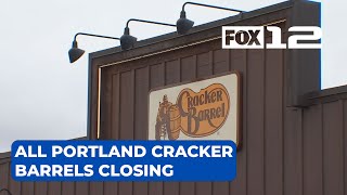 Cracker Barrel permanently closes remaining Portland metro area restaurants