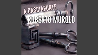 Video thumbnail of "Roberto Murolo - A casciaforte"