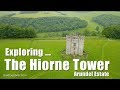 Walks in England: Exploring the Hiorne Tower - Part One