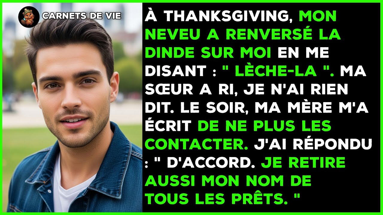 À Thanksgiving, mon neveu a jeté la dinde sur moi. 