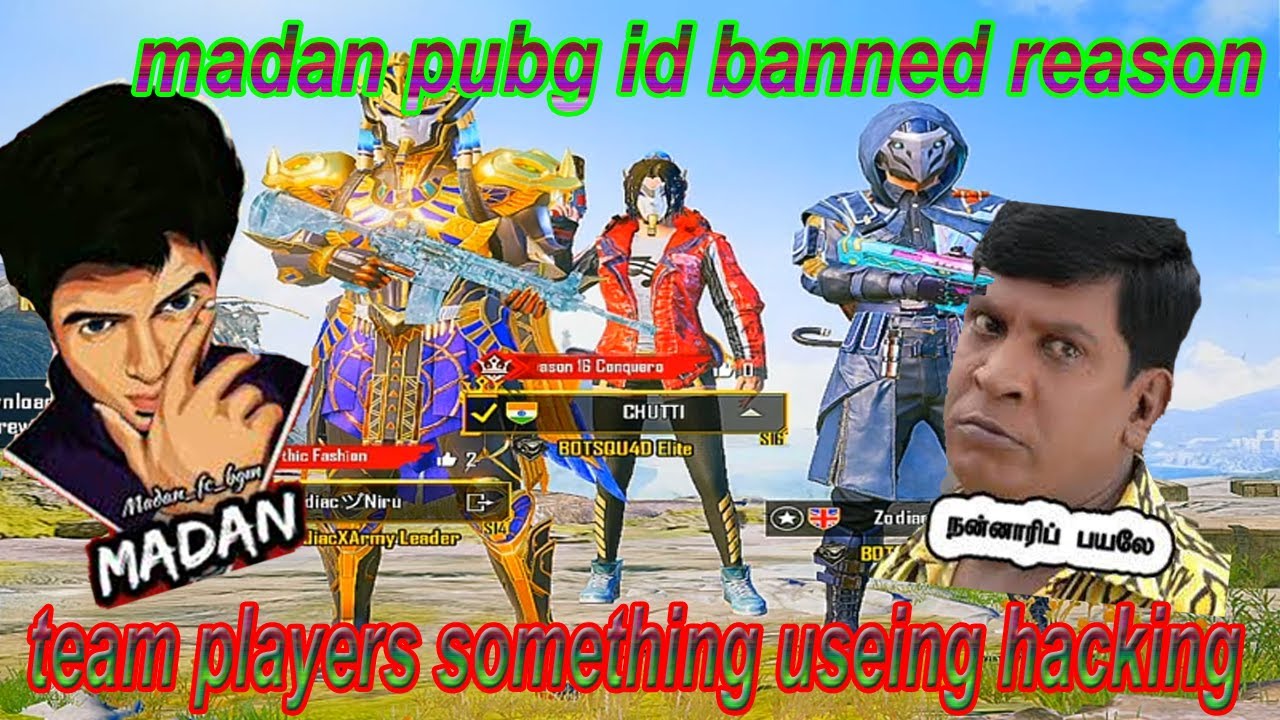 madan pubg id banned reason | team players something used hacking | 