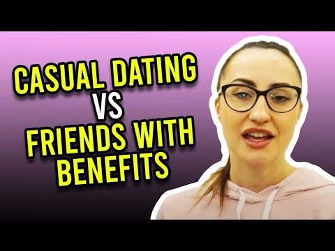 The Difference Between Casual Dating Vs Friends With Benefits