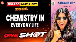 Chemistry in Everyday Life Class 11 Chemistry One Shot | Board + MHT-CET 2026 | By Siona Mam