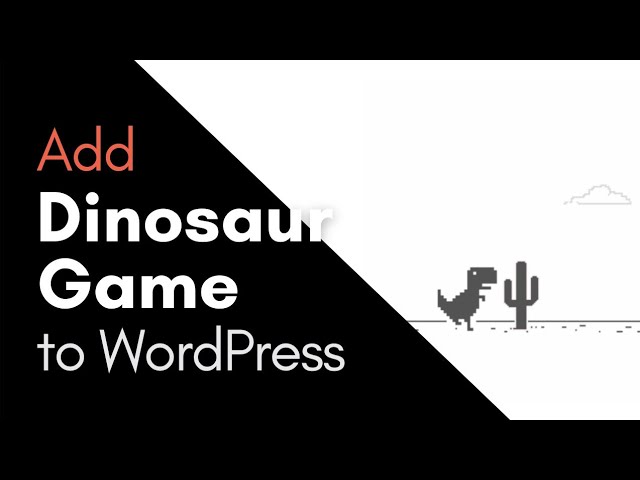 Dinosaur Game – WordPress plugin