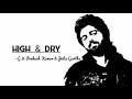 High And Dry G V Prakash Kumar Julia Gartha Lyrics mp3