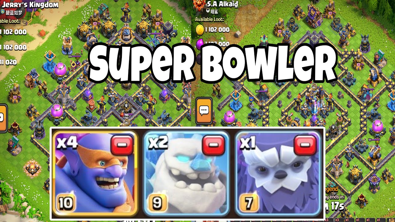 Super Bowler Attack Th18! Rank Mode attack January season days21! clash of clans