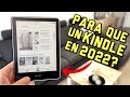 Necesitas un KINDLE pero aun NO lo sabes | Kindle Paperwhite 2022