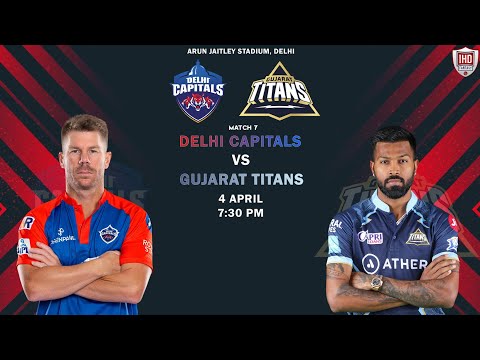 DC vs GT Dream11 Team Prediction, Score, Stats | Delhi vs Gujarat 7th Match TATA IPL 2023