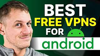 Best FREE VPN for Android: Personally Selected by Experts screenshot 3