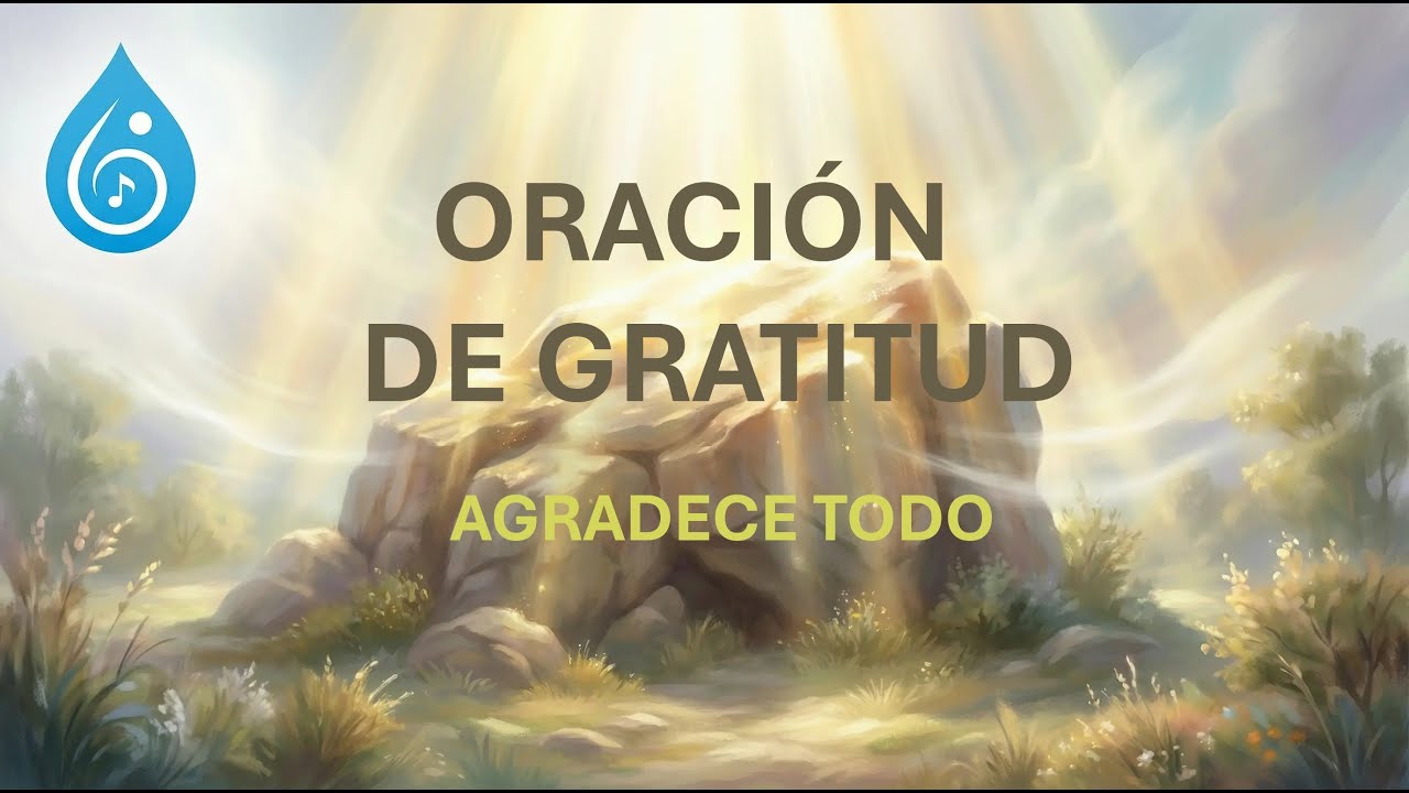Eres la luz, eres la paz | Oración de gratitud