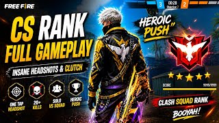 FREE FIRE CS RANK PUSH 🔥 Full Gameplay | One Tap Headshot 😱 | Heroic Rank Journey