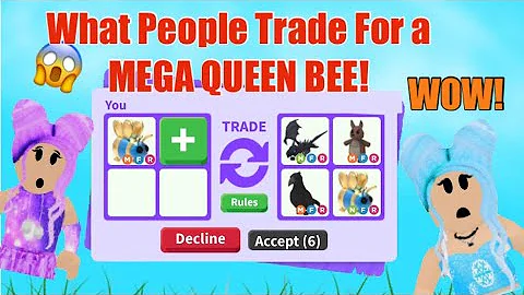 What People Trade For Mega Queen Bee - roblox queen bee