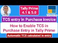 tcs on purchase voucher entry in tally prime 5.0 | automatic tcs entry in purchase invoice