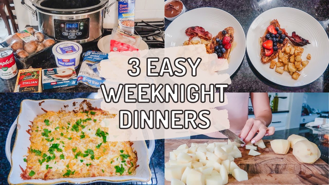 What's for Dinner? 3 easy family weeknight dinner ideas YouTube
