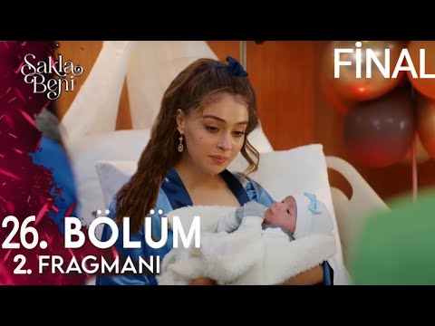 Sakla Beni 26. Bölüm 2. Fragmanı | FİNAL !