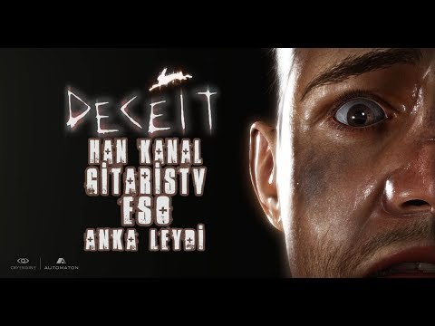 Ne yalancıymışsınız be | Deceit | Han kanal GitarisTv Eso Anka Leydi