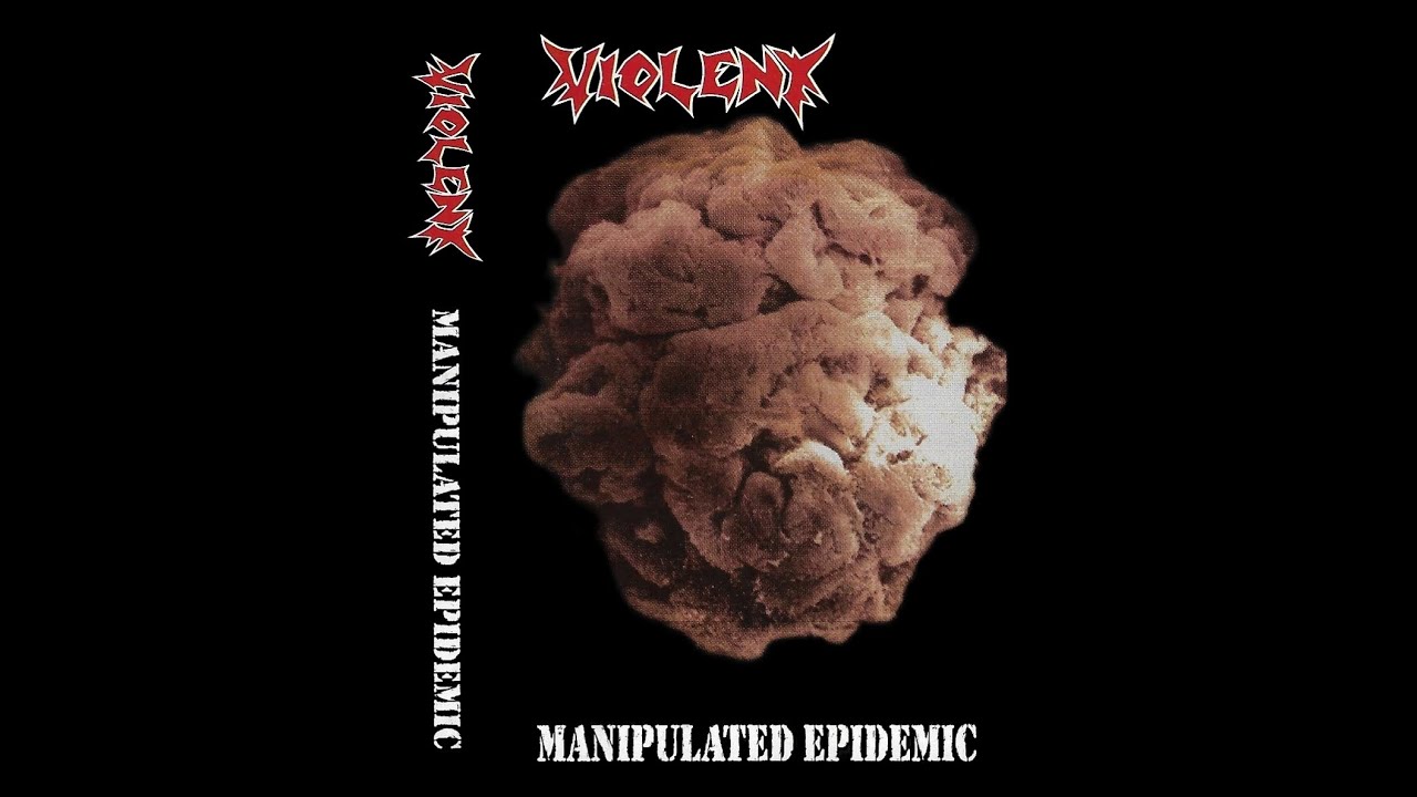 Violent - Manipulated Epidemic demo