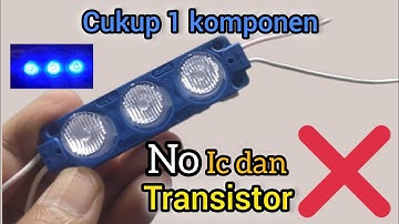 CUKUP SEPERTI INI BUAT LAMPU LED BERKEDIP TANPA IC DAN TRANSISTOR
