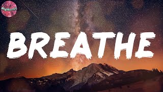 Breathe (Lyrics) - Noodah05