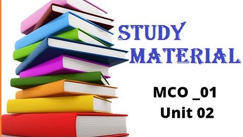 Study material IGNOU MCO -01  (unit 2)Organisation theory and Behaviour