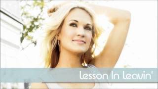 Video thumbnail of "Carrie Underwood - Lesson In Leavin'"