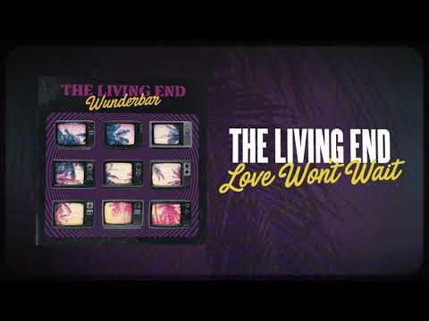 The Living End - 'Love Won't Wait' (Official Audio)