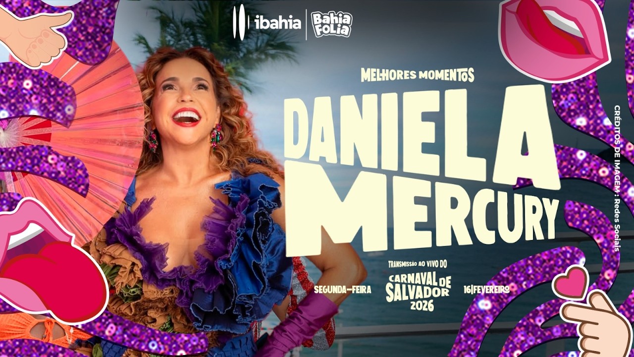 CARNAVAL DE SALVADOR 2026: MELHORES MOMENTOS DE DANIELA MERCURY NA SEGUNDA | 16/2/2026