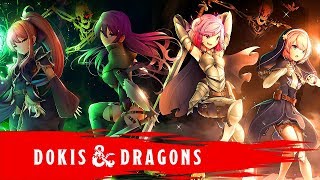 | DUNGEONS & DRAGONS WITH THE DOKIS! | DDLC Mod 