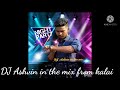 Lachak machak chalti jay dj anant dj ashvin in the mix from kalai