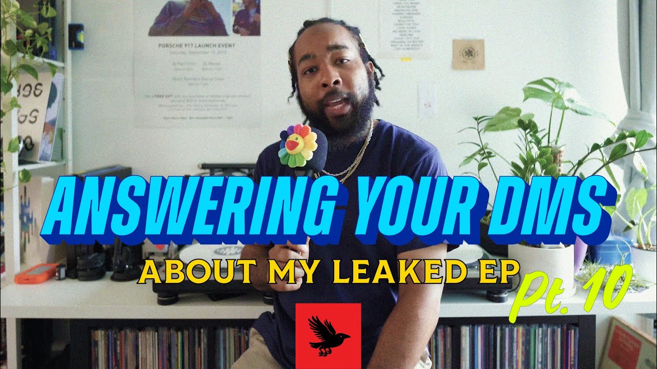 Answering Your DMs about my leaked EP (Part 10)