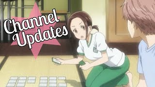 Channel Updates || Changes and the Future
