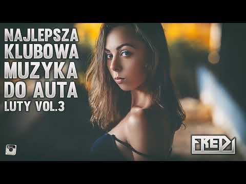 Lagu Video ✅🔥fredi - Najlepsza Klubowa Muzyka Do Auta🚗 Vol.3⚠ - Luty 2019✅🔥 Terbaru