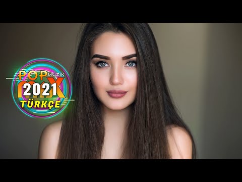 Haftanın En Güzel En Çok Dinlenen Şarkıları - Türkçe Pop Müzik Remix 2021 - Pop Şarkılar 2021