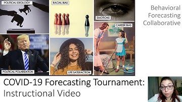 Forecasting Collaborative Covid-19 Tournament  - Instructional Video