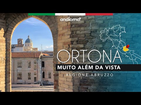 Ortona, mais uma cidade italiana com espetacular vista para o Mar Adriático | Andiamo! #Abruzzo