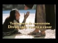 Testimonio de Divorciada Vuelta a Casar