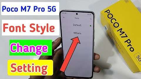 Poco m7 pro 5g me font style kaise change kare/how to change font style in poco m7 pro 5g mobile