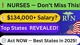Top 5 U.S. States That Pay Nurses the Highest Salaries in 2025