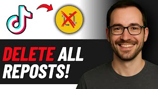 How to Delete All Reposts on TikTok at Once (2026 GUIDE)