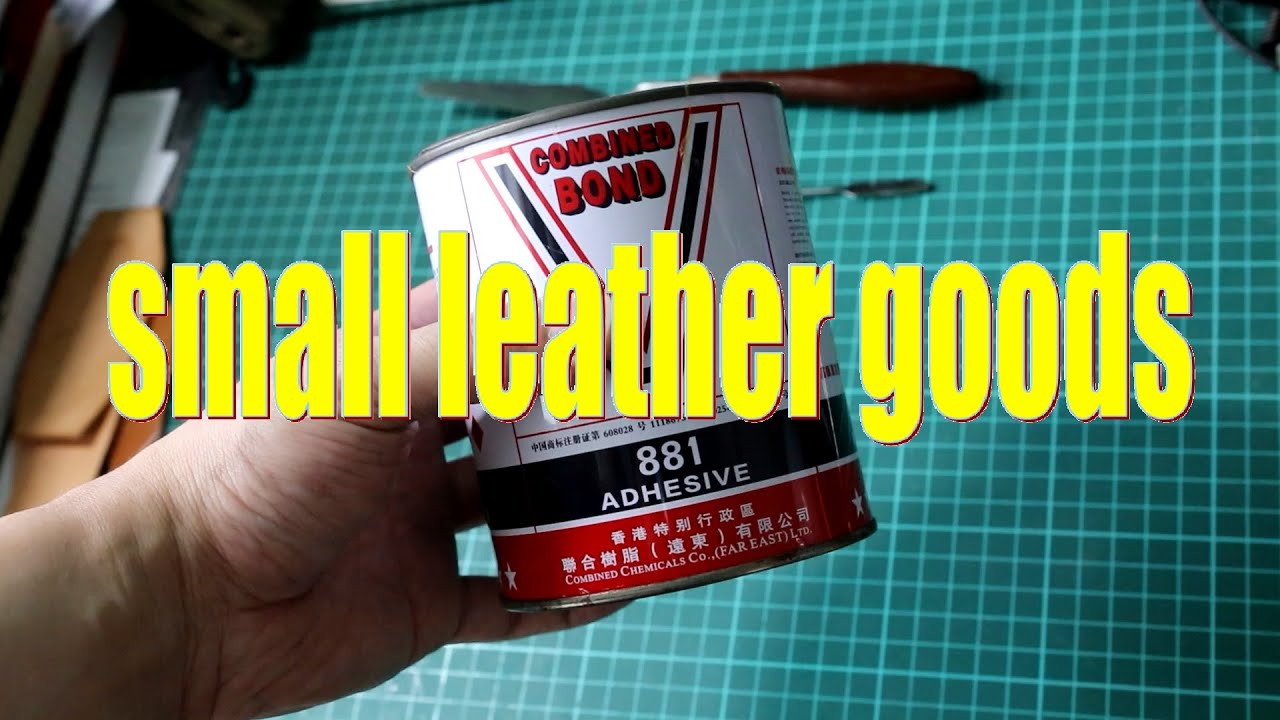 The Leather Element: Leather Glue Overview 