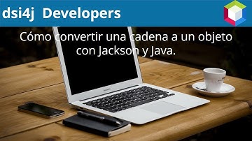 Cómo convertir una cadena(String) a un objeto o lista utilizando Jackson en Java.