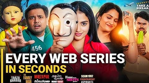 Every web series in second | Take A Break