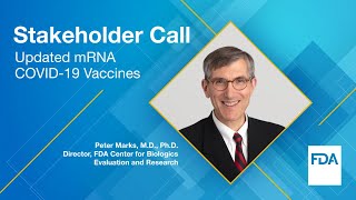 Stakeholder Call: Updated mRNA COVID-19 Vaccines