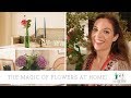 THE MAGIC OF FLOWERS AT HOME
