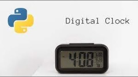 Make Digital clock using Python | Python 3 | Python Projects| LINUX BY VIKKU