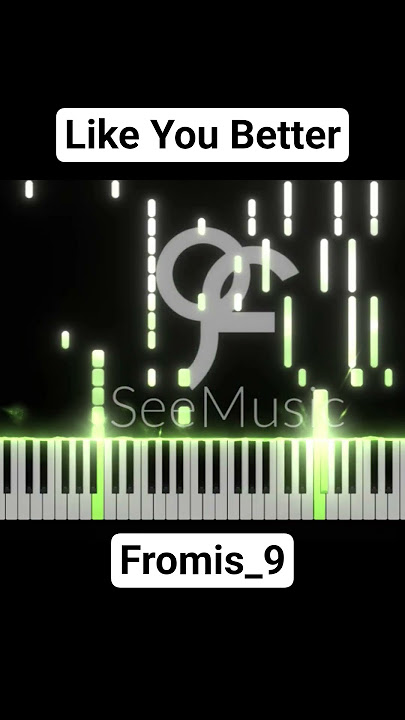 Like You Better - Fromis_9 #piano #sheetmusic #kpop
