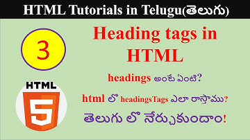 Heading tags in HTML in Telugu | HTML tutorials in Telugu | HTML for beginners in Telugu