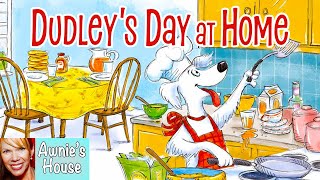 🦴 Kids Read Aloud: DUDLEY'S DAY AT HOME Imagination and wordplay by Karen Orloff & Renee Andriani by StoryTime at Awnie's House 95,721 views 5 months ago 5 minutes, 35 seconds